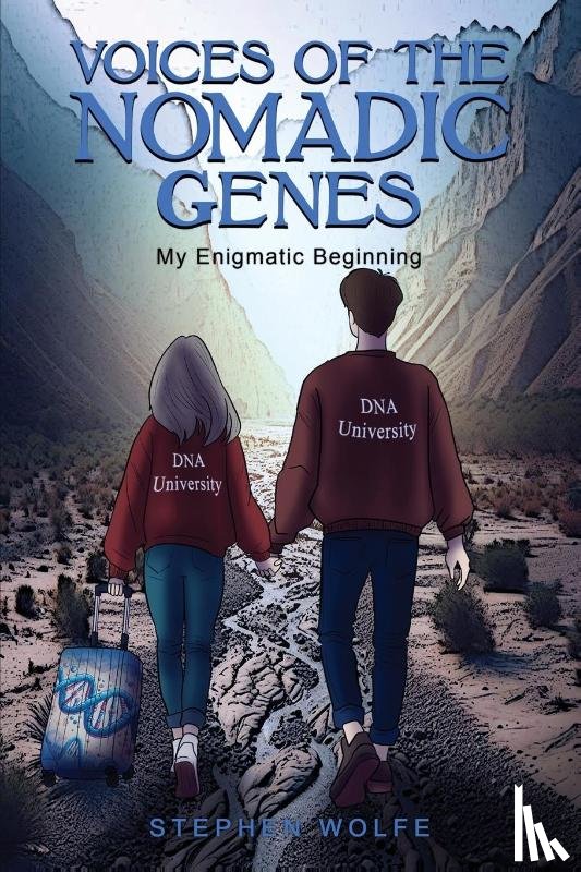 Wolfe, Stephen - Voices Of The Nomadic Genes