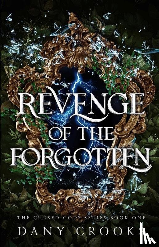 Crooks, Dany - Revenge of the Forgotten