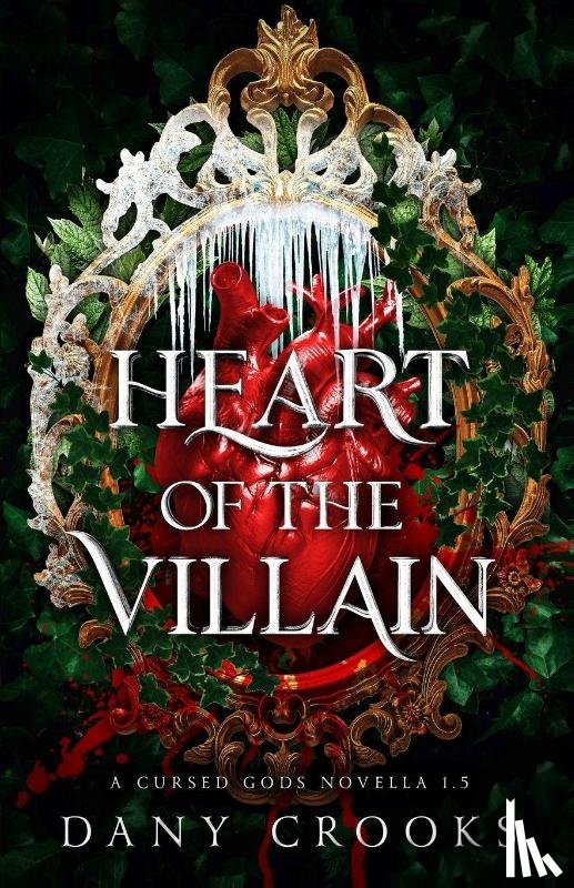 Crooks, Dany - Heart of the Villain