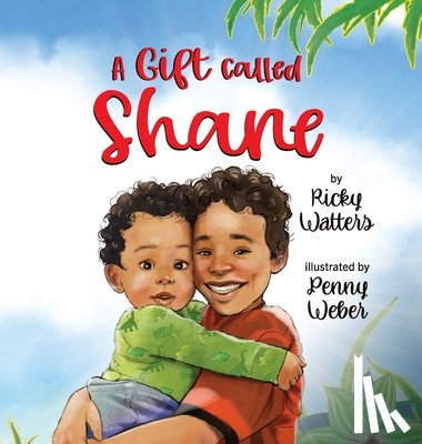 Watters, Ricky - A Gift Called Shane