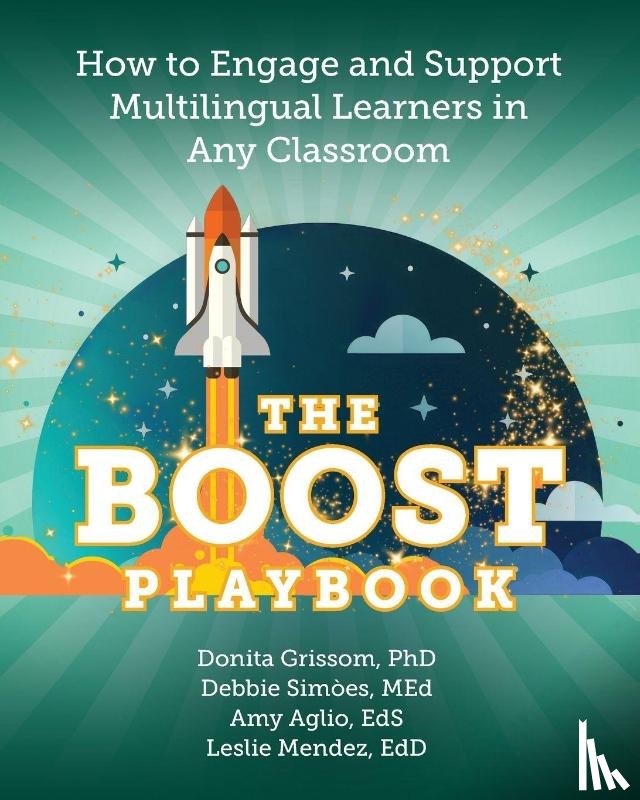 Grissom, Donita, Simoes, Debbie, Aglio, Amy - The BOOST Playbook