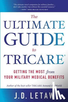 Letaw, John - The Ultimate Guide to TRICARE