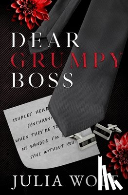 Wolf, Julia - Dear Grumpy Boss