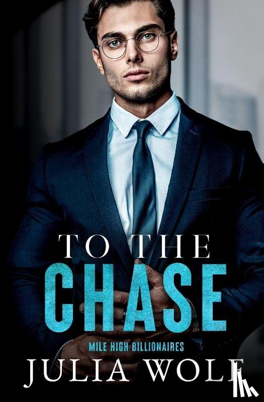 Wolf, Julia - To The Chase