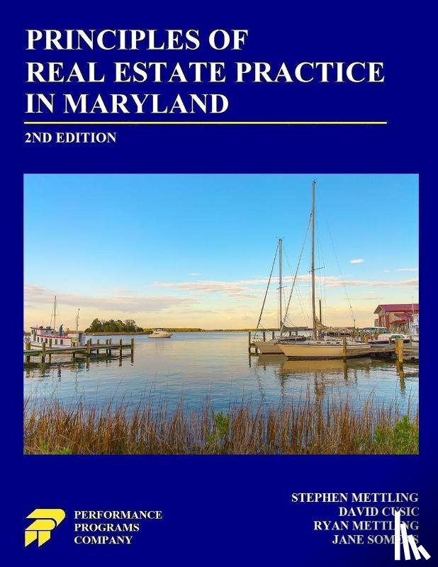 Mettling, Stephen, Cusic, David, Mettling, Ryan - Principles of Real Estate Practice in Maryland