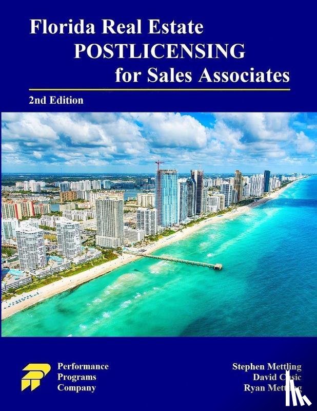 Mettling, Stephen, Cusic, David, Mettling, Ryan - Florida Real Estate Postlicensing for Sales Associates