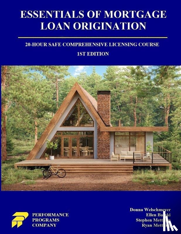 Welschmeyer, Donna, Barski, Ellen, Mettling, Stephen - Essentials of Mortgage Loan Origination