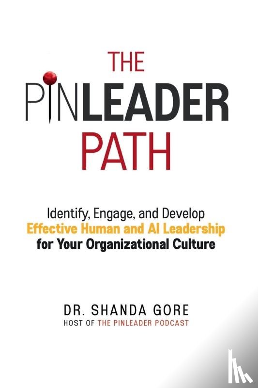 Gore, Shanda - The PinLeader Path