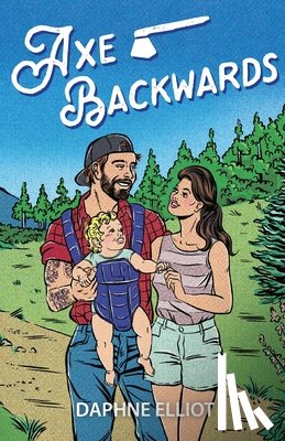 Elliot, Daphne - Axe Backwards