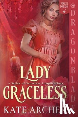 Archer, Kate - Lady Graceless