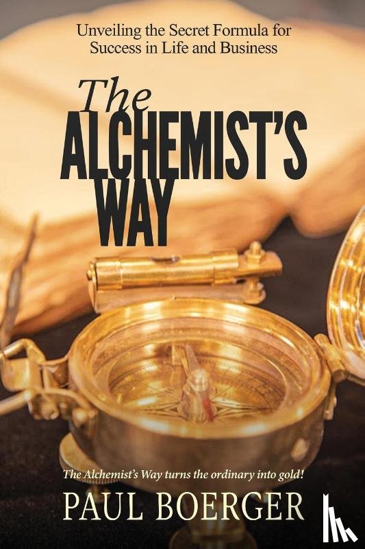 Boerger, Paul - The Alchemist's Way