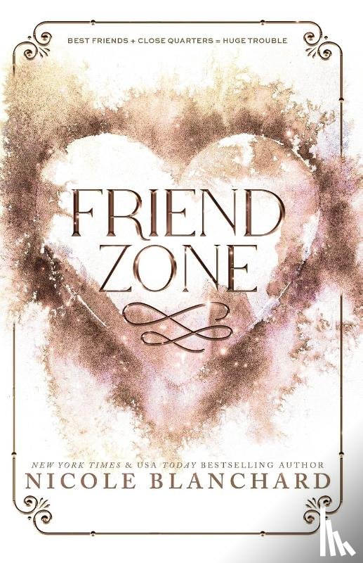 Blanchard, Nicole - Friend Zone