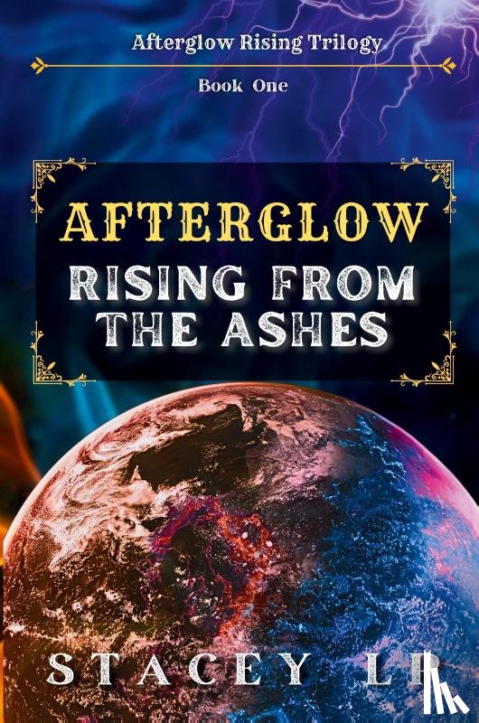 Lp, Stacey - Afterglow Rising From the Ashes