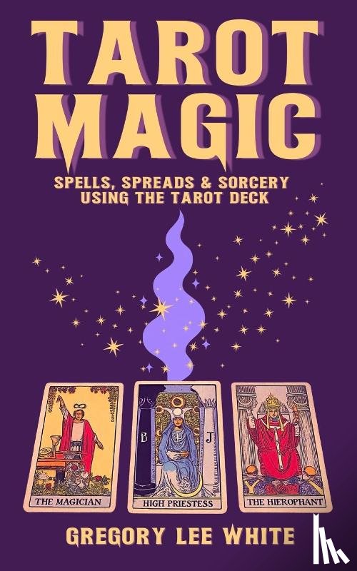 White, Gregory Lee - Tarot Magic