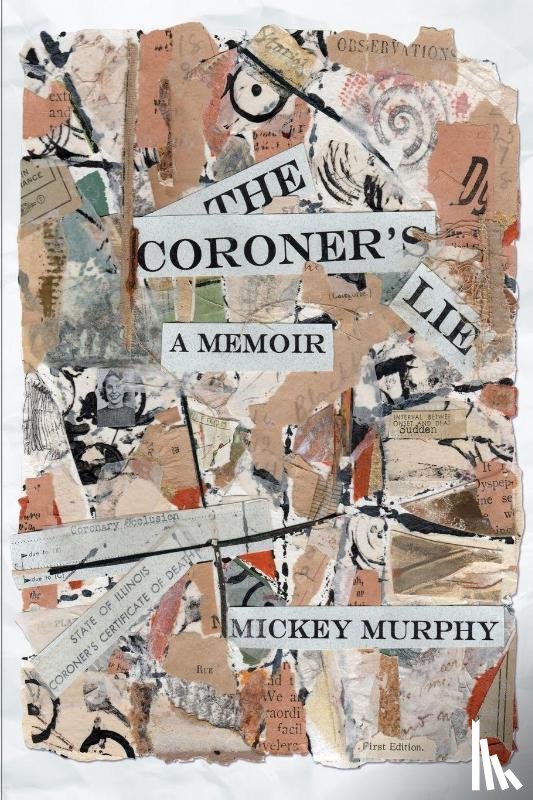 Murphy, Mickey - The Coroner's Lie