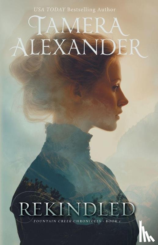 Alexander, Tamera - Rekindled