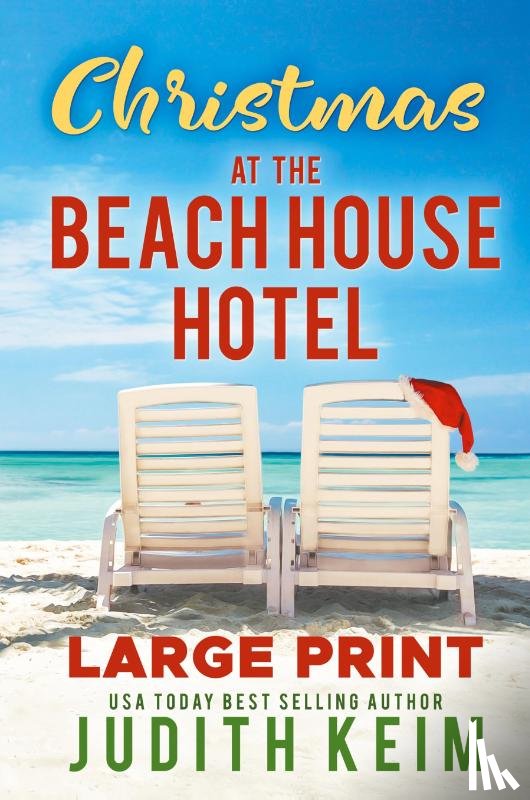 Keim, Judith - Christmas at The Beach House Hotel