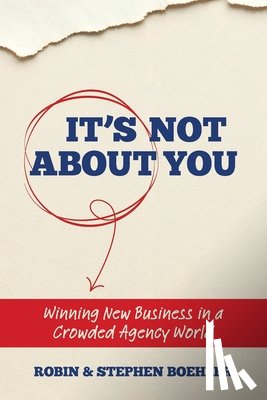 Boehler, Stephen, Boehler, Robin - It's Not About You