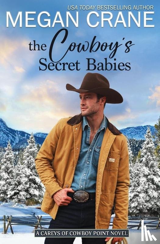 Crane, Megan - The Cowboy's Secret Babies