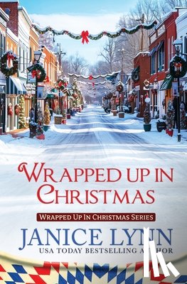Lynn, Janice - Wrapped Up in Christmas