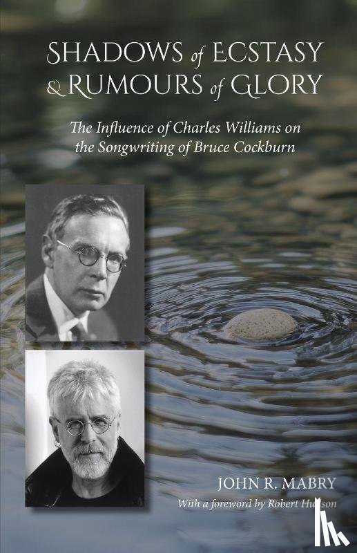 Mabry, John R - Shadows of Ecstasy & Rumours of Glory