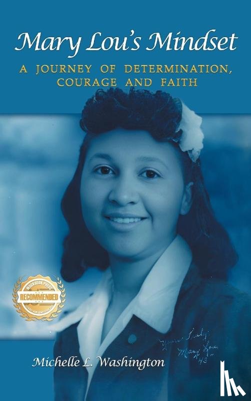 Washington, Michelle L. - Mary Lou's Mindset
