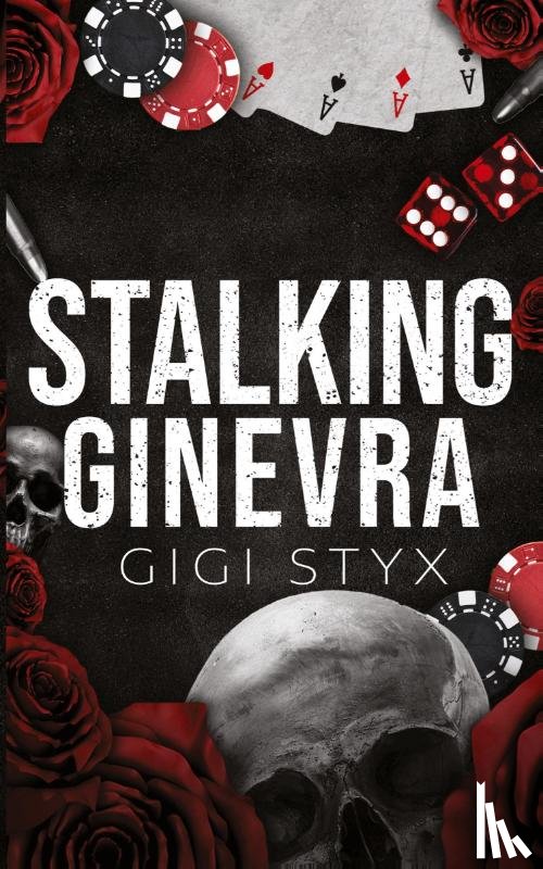 Styx, Gigi - Stalking Ginevra