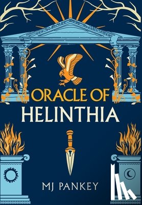 Pankey, Mj - Oracle of Helinthia: The Gripping Tale of Gods and Mortals in Ancient Greece continues! (Special Edition)