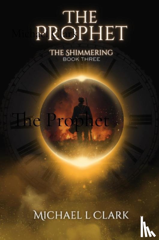 Clark, Michael L - The Prophet
