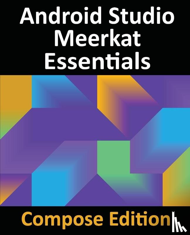 Smyth, Neil - Android Studio Meerkat Essentials - Compose Edition
