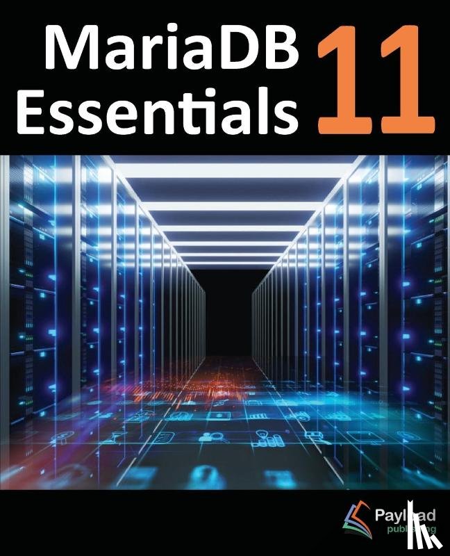 Smyth, Neil - MariaDB 11 Essentials