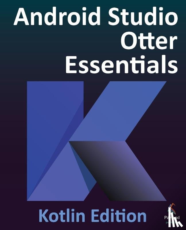 Smyth, Neil - Android Studio Otter Essentials - Kotlin Edition