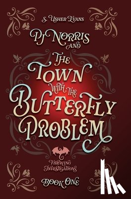 Evans, S. Usher - PJ Norris and the Town With the Butterfly Problem
