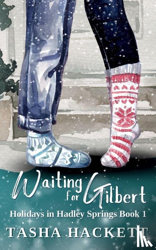 Hackett, Tasha - Waiting for Gilbert