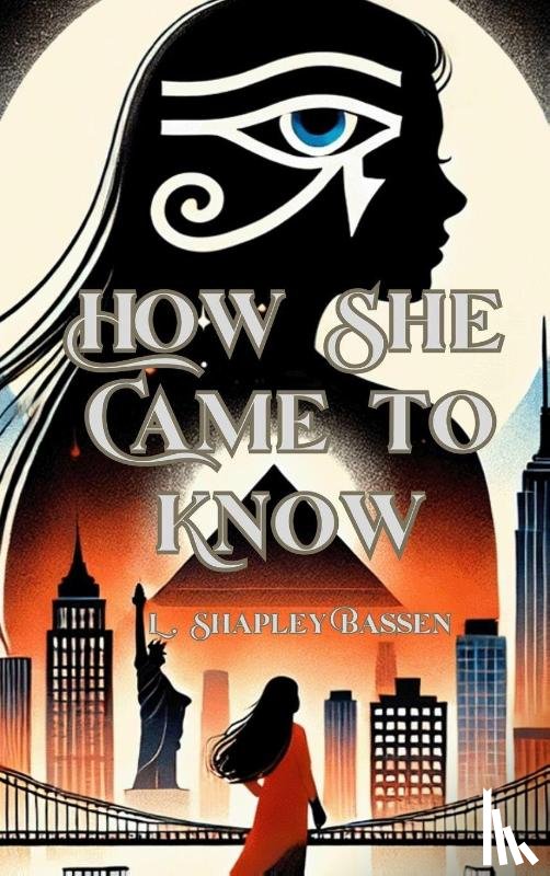 Bassen, L. Shapley - How She Came to Know