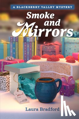 Bradford, Laura - Smoke and Mirrors