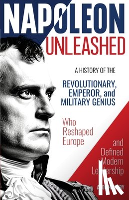 Aeon History - Napoleon Unleashed