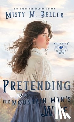 Beller, Misty M. - Guarding the Mountain Man's Secret