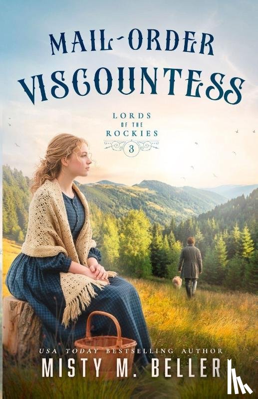 Beller, Misty M - Beller, M: Mail-Order Viscountess