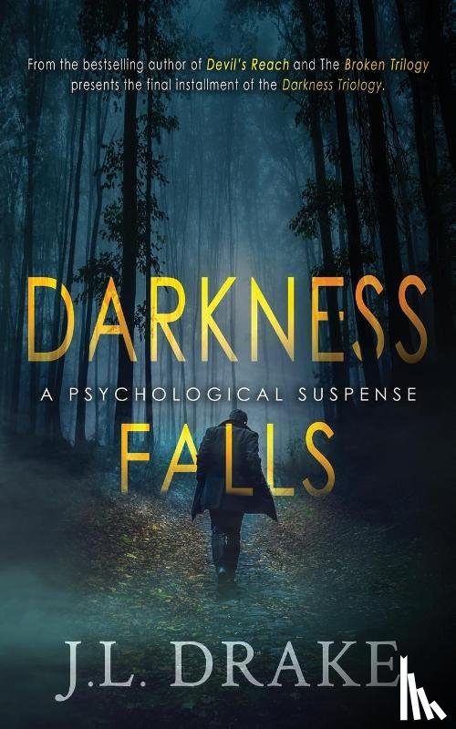 Drake, J. L. - Darkness Falls