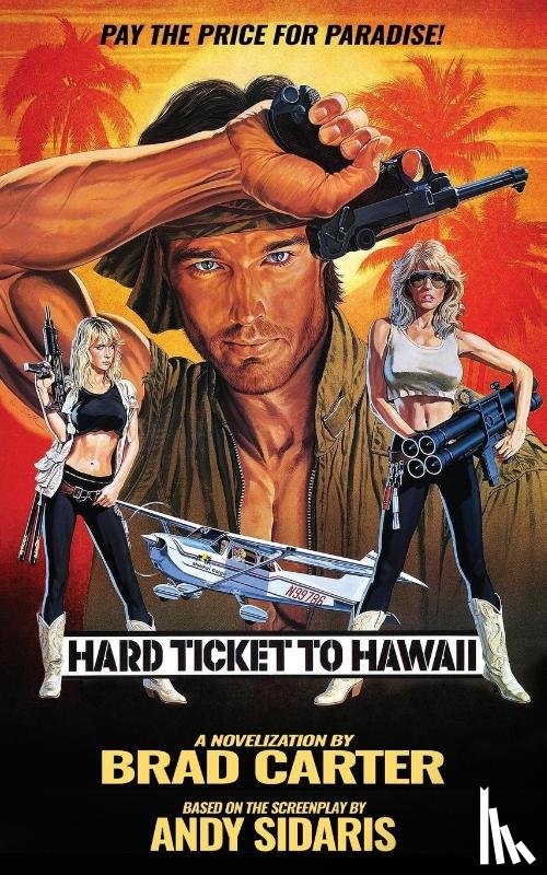 Carter, Brad - Hard Ticket to Hawaii