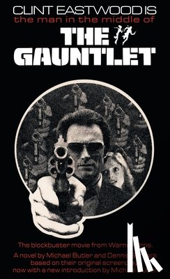 Butler, Michael - The Gauntlet: The Novelization