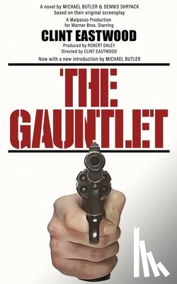 Butler, Michael - The Gauntlet: The Novelization