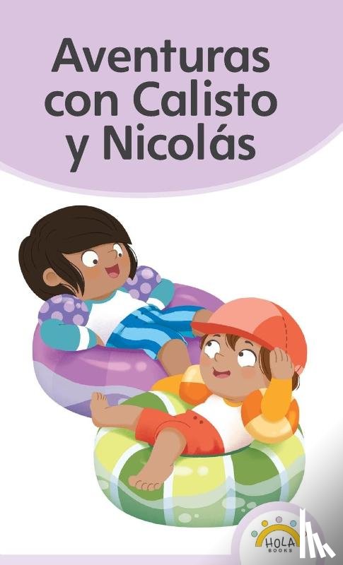 Rocha, Lucía, Martínez, Liliana - Aventuras con Calisto y Nicolás