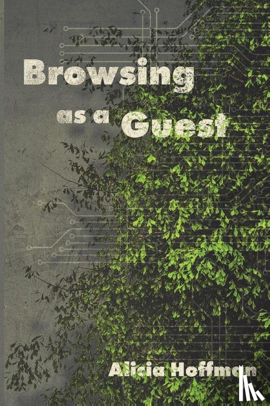 Hoffman, Alicia - Browsing as a Guest