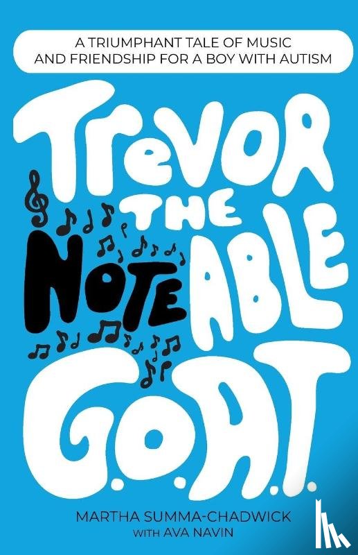 Navin, Ava, Summa-Chadwick, Martha - Trevor the Notable G.O.A.T.