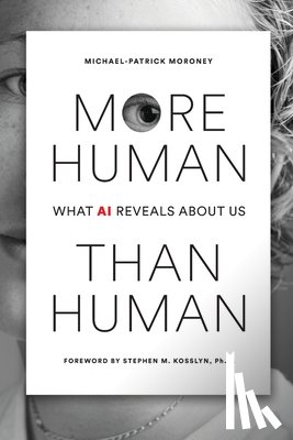 Moroney, Michael-Patrick - More Human Than Human