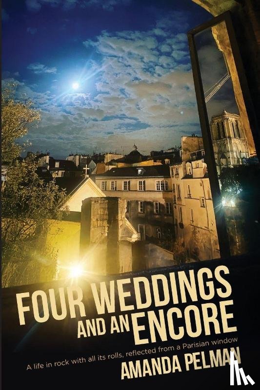 Pelman, Amanda - Four Weddings and an Encore