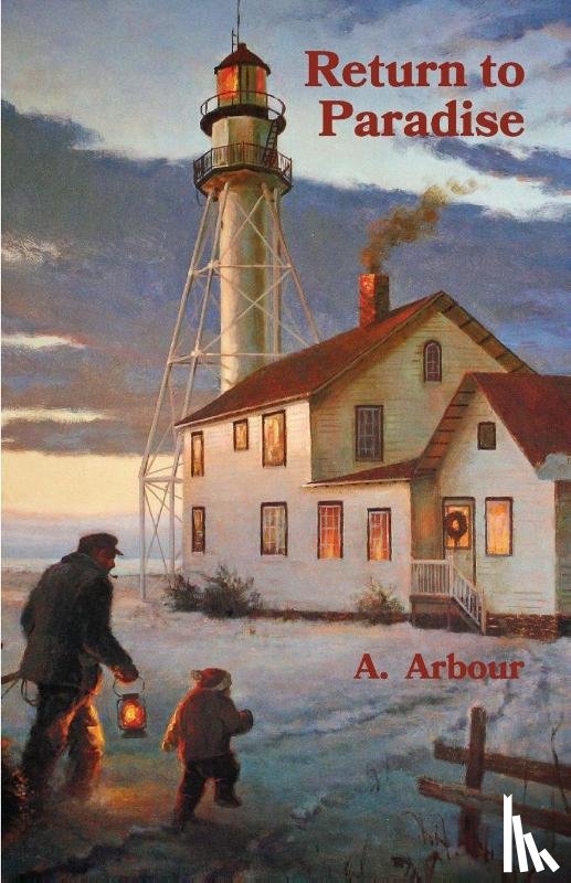 Arbour, A. - Return to Paradise