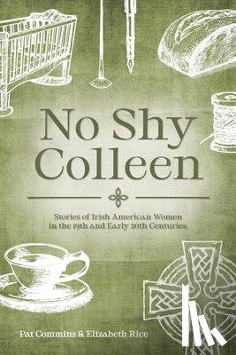 Commins, Pat, Rice, Elizabeth - No Shy Colleen